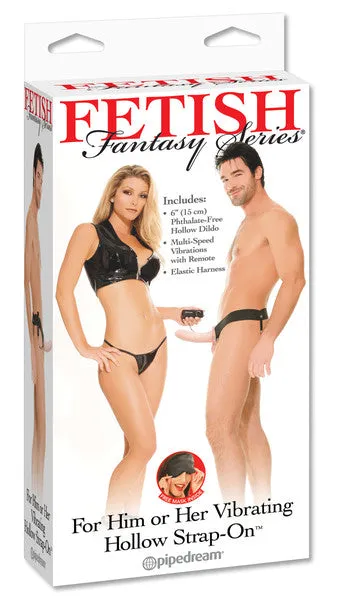 Fetish Fantasy Series Vibrating Hollow StrapOn for Him or Her Flesh Female Sex Toys